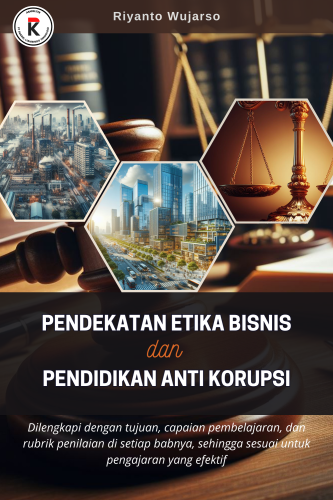 pendekatan_etika_bisnis_dan_pendidikan_anti_korupsi_riyanto